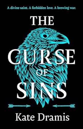 The Curse of Sins: The Sunday Times bestselling fantasy romance and spellbinding sequel to The Curse of Saints