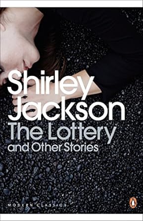 The Lottery and Other Stories