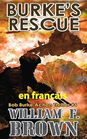 Burke's Rescue, en français: Sauvetage de Burke (6)