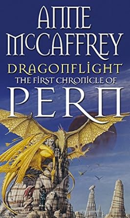 Dragonflight: (Dragonriders of Pern: 1): an awe-inspiring epic fantasy from one of the most influential fantasy and SF novelists of her generation