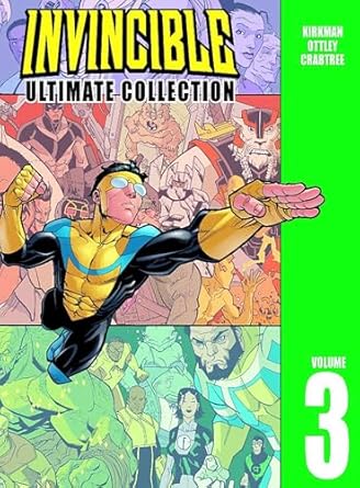 Invincible: The Ultimate Collection Volume 3