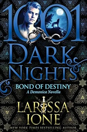 Bond of Destiny: A Demonica Novella
