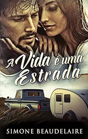 A vida é uma estrada