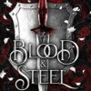 Blood & Steel: An epic romantic fantasy (1)