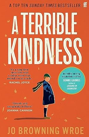 Terrible Kindness: The Bestselling Richard and Judy Book Club Pick
