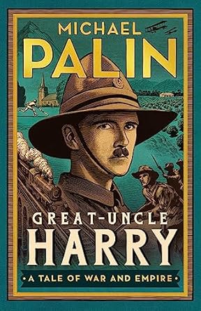 Great-Uncle Harry: A Tale of War and Empire