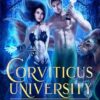 Corviticus University: Siren Song