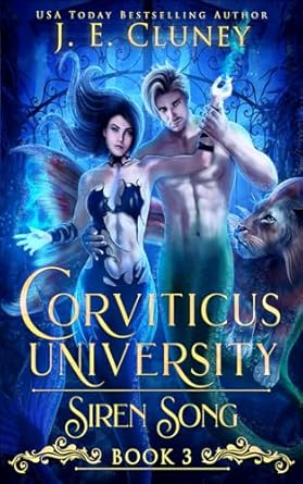 Corviticus University: Siren Song