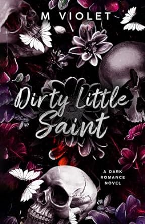 Dirty Little Saint