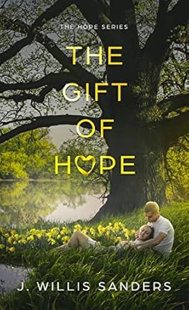 The Gift of Hope