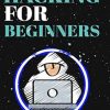 HACKING FOR BEGINNERS: LEARN KALI LINUX AS A PENETRATION TESTER AND MASTER TOOLS TO CRACK WEBSITES, WIRELESS NETWORKS. LEARN HACKING TO GAIN KNOWLEDGE AND INCOME AS A BEGINNER