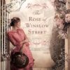 The Rose of Winslow Street
