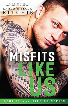 Misfits Like Us (Like Us Series: Book 11) (11)