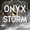 Onyx Storm: The Empyrean Bk 3 (Standard Hardback)