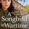 A Songbird in Wartime