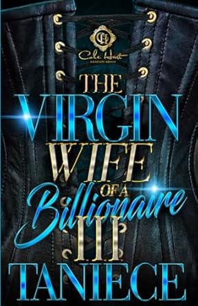 The Virgin Wife Of A Billionaire 3: An African American...