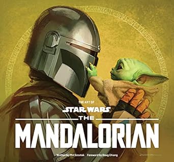 The Art of Star Wars: The Mandalorian(Season Two): The Official Behind-the-Scenes Companion