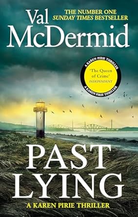 Past Lying: The twisty new Karen Pirie thriller, now a major ITV series
