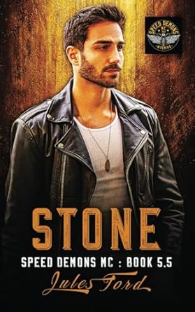 Stone: Speed Demons MC