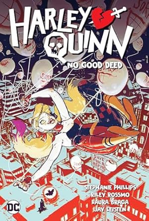 Harley Quinn Vol. 1 No Good Deed: No Good Deed
