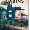 Cabins / Hutten / Cabanes