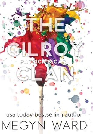 PATRICK & CARI: THE GILROY CLAN