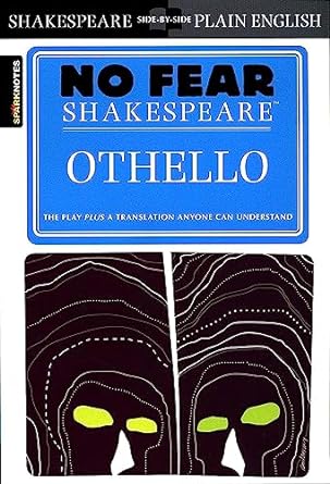 Othello (No Fear Shakespeare): No Fear Shakespeare Side-by-Side Plain English: 9