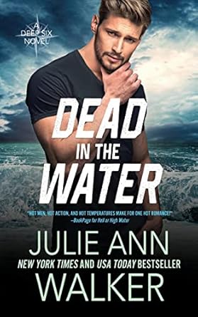 Dead in the Water: The Deep Six Book 6