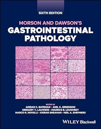 Morson and Dawson's Gastrointestinal Pathology