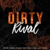 Dirty Rival