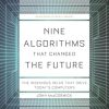 Nine Algorithms That Changed the Future: The Ingenious Ideas That Drive Today's Computers: 116
