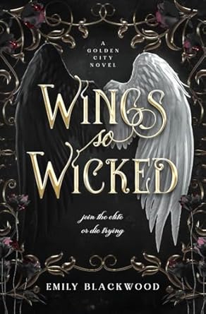 Wings So Wicked: Golden City book 1