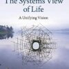 Cambridge The Systems View of Life : A Unifying Vision Book - Paperback - 04 August 2016