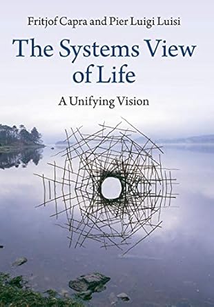 Cambridge The Systems View of Life : A Unifying Vision Book - Paperback - 04 August 2016