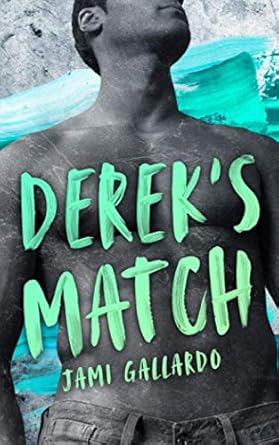DEREK'S MATCH