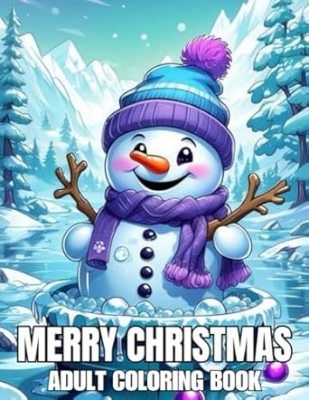 Merry Christmas Coloring Book for Adults: Large Print Merry Christmas Coloring Book Christmas Coloring Pages for Women, Men, and Seniors With Beautiful Winter Scenes