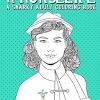 Nurse Life: A Snarky Adult Coloring Book