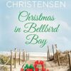 Christmas in Bellbird Bay