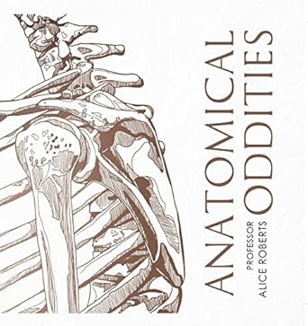Anatomical Oddities