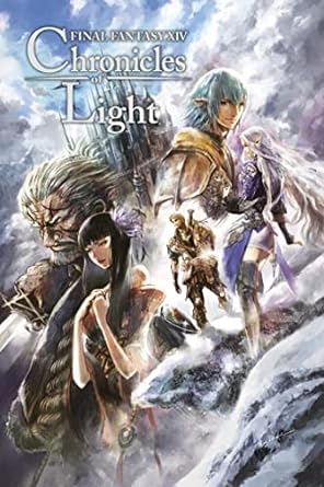 Final Fantasy XIV: Chronicles of Light (Novel): Chronicles of Light (Novel)