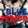 Blue Period 5