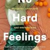 No Hard Feelings: TikTok's new favourite book - the witty and vulnerable debut novel from the author of CRUSHING, for readers of Dolly Alderton, Coco Mellors and Curtis Sittenfeld