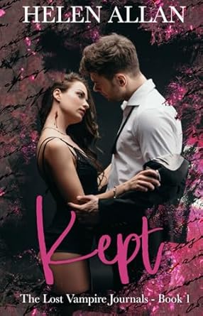 Kept: The Lost Vampire Journals Book 1