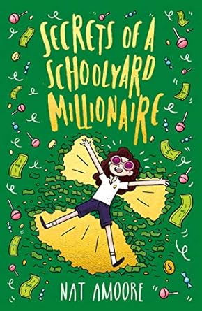 Secrets of a Schoolyard Millionaire
