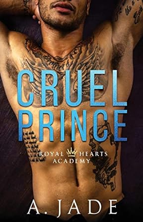 Cruel Prince: Royal Hearts Academy: 1
