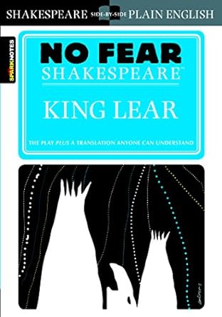King Lear (No Fear Shakespeare): Volume 6