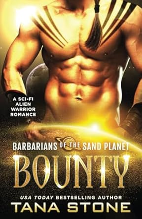 Bounty: A Sc-Fi Alien Warrior Romance