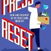 Press Reset: Ruin and Recovery in the Video Game Industry