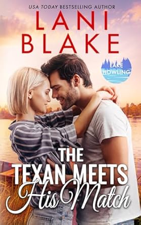 The Texan Meets His Match: A Small Town Romance