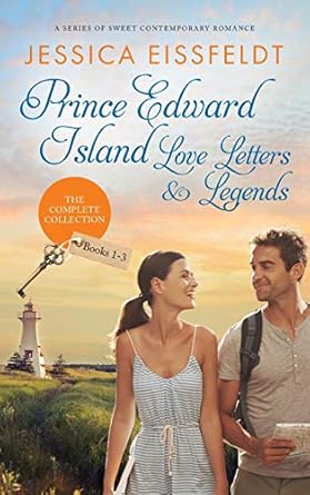 Prince Edward Island Love Letters & Legends: The Complete...